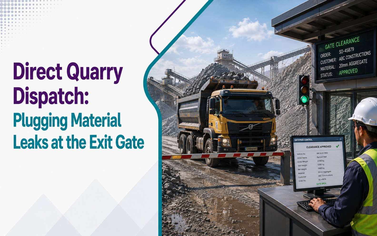 Direct Quarry Dispatch: Plugging Material Leaks at the Exit Gate